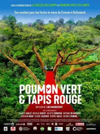 Poumon Vert et Tapis Rouge filmas