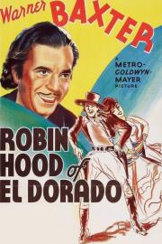 Robin Hood of El Dorado filmas