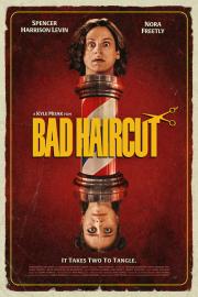 Bad Haircut filmas