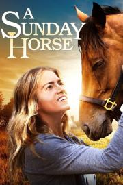 A Sunday Horse filmas