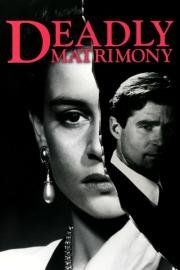 Deadly Matrimony filmas