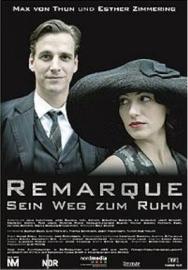 Remarque - Sein Weg zum Ruhm filmas