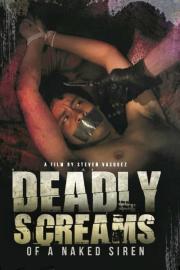 Deadly Screams of a Naked Siren filmas