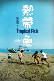 Tropical Fish filmas