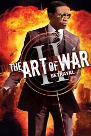 The Art of War II: Betrayal filmas