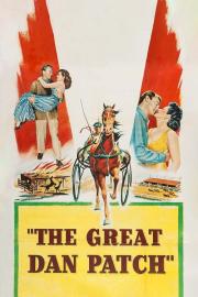 The Great Dan Patch filmas