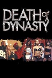 Death of a Dynasty filmas