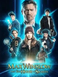 Max Winslow and The House of Secrets filmas