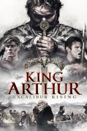King Arthur: Excalibur Rising filmas