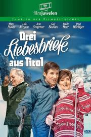 Drei Liebesbriefe aus Tirol filmas