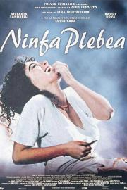 Ninfa plebea filmas