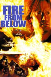 Fire from Below filmas