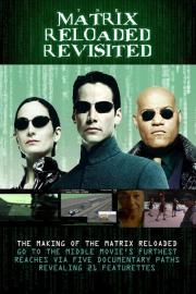 The Matrix Reloaded Revisited filmas