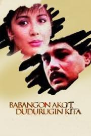Babangon Ako't Dudurugin Kita filmas