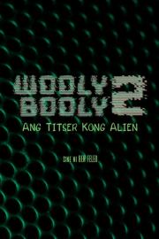 Wooly Booly 2: My Alien Teacher filmas