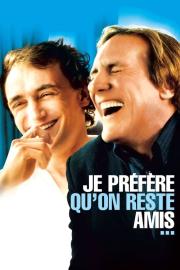 Je préfère qu'on reste amis… filmas