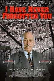 I Have Never Forgotten You: The Life & Legacy of Simon Wiesenthal filmas