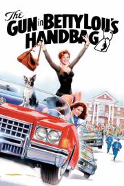 The Gun in Betty Lou's Handbag filmas