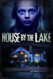 House by the Lake filmas