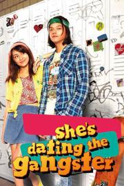 She's Dating the Gangster filmas