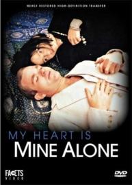 My Heart Is Mine Alone filmas