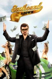 Eastbound & Down filmas
