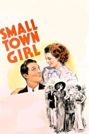 Small Town Girl filmas