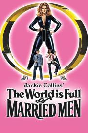 The World Is Full of Married Men filmas