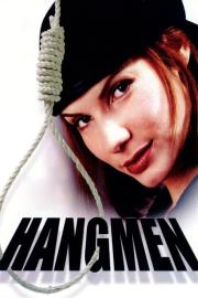 Hangmen filmas