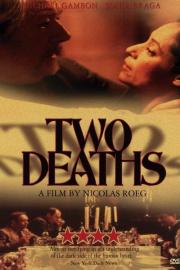 Two Deaths filmas