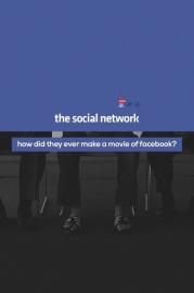 How Did They Ever Make a Movie of Facebook? filmas