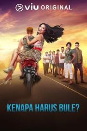 Kenapa Harus Bule? filmas