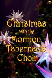 Christmas with the Mormon Tabernacle Choir filmas