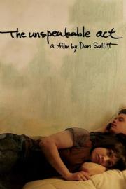 The Unspeakable Act filmas