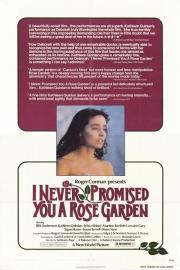 I Never Promised You a Rose Garden filmas