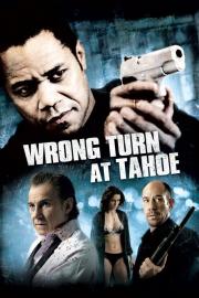Wrong Turn at Tahoe filmas