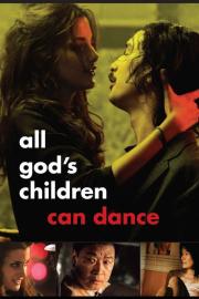 All God's Children Can Dance filmas