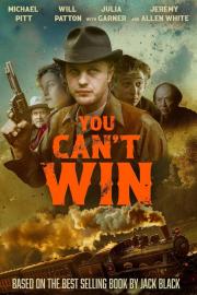 You Can't Win filmas