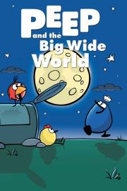 Peep and the Big Wide World filmas