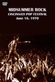 Midsummer Rock: The Cincinnati Pop Festival 1970 filmas
