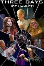 Three Days of Hamlet filmas