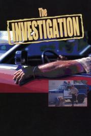 The Investigation filmas