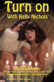 Turn On with Kelly Nichols filmas
