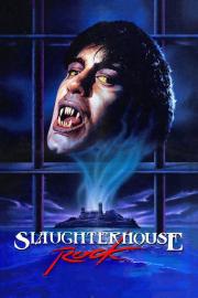 Slaughterhouse Rock filmas