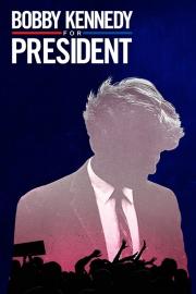Bobby Kennedy for President filmas