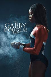 The Gabby Douglas Story filmas