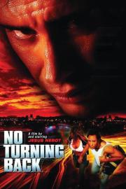 No Turning Back filmas