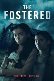 The Fostered filmas