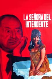 La señora del intendente filmas
