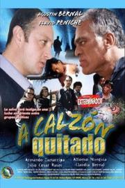 A calzón quitado filmas